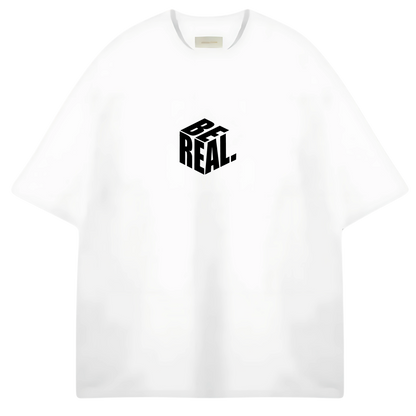 BE REAL OVERSIZED TEE