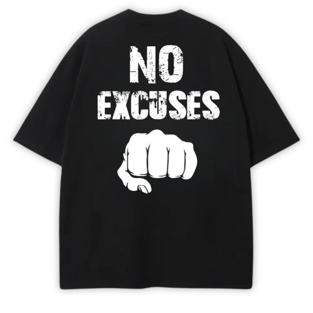NO EXCUSES OVERSIZED TEE